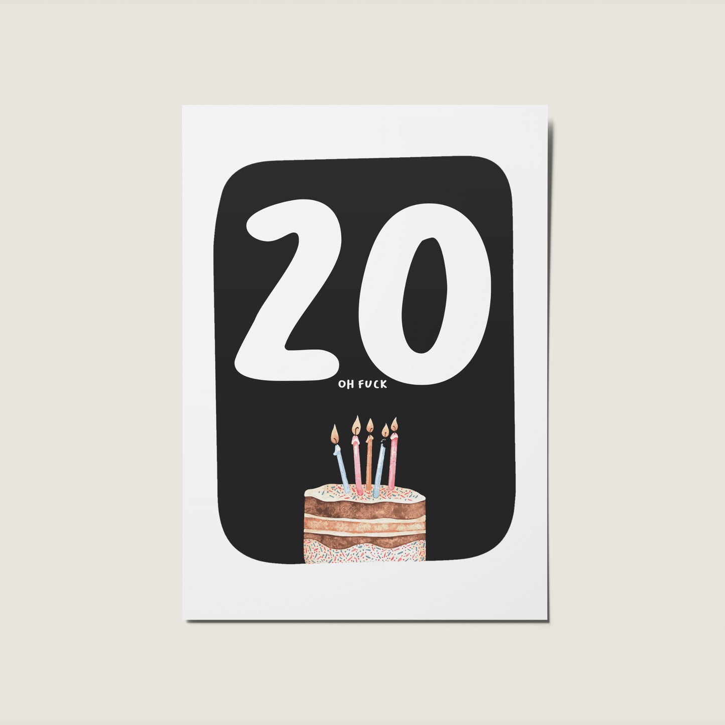 Various Ages Oh Fuck Birthday Cake Illustrated Happy Birthday Card