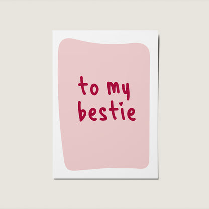 To My Best, Best Friends Bold No Occasion Card