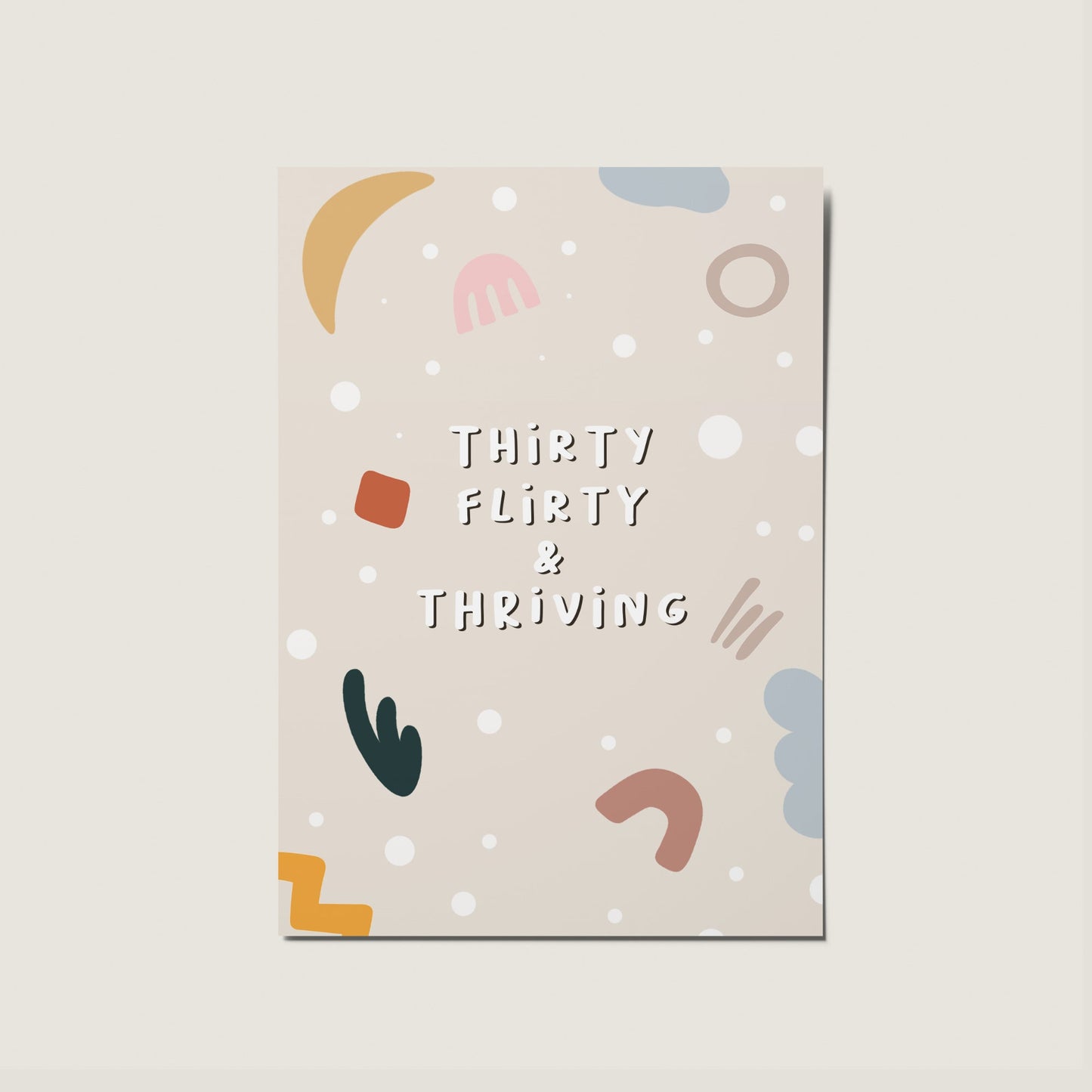 Thirty, Flirty and Thriving Birthday Card - 13 Going On 30