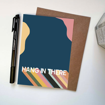 Hang In There Bold Colourful Card